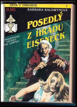Patricia Vandenberg: Posedlý z hradu Eiseneck + Zvony starého opatství + Trosky Welingtonu + Záhadný zámek + Odkaz zla + Kletba mrtvé Alexy + Pokoj se starými vitrínami + Tanja v cizím světě + Elegie ze záhrobí + Pil krev svých obětí