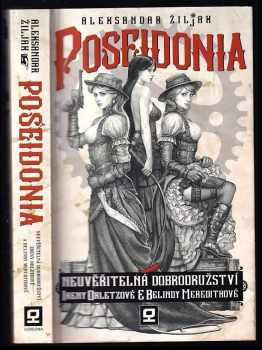 Aleksandar Žiljak: Poseidonia, čili, Neuvěřitelná dobrodružství Ireny Orletzové a Belindy Meredithové