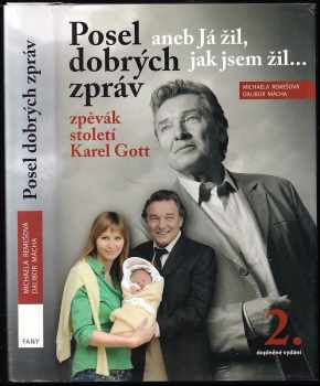 Posel dobrých zpráv, aneb, Já žil, jak jsem žil--
