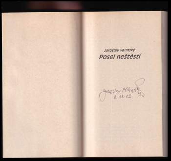 Jaroslav Velinský: Posel neštěstí