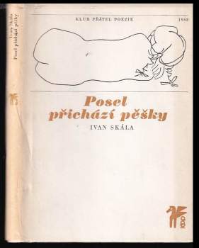 Posel přichází pěšky