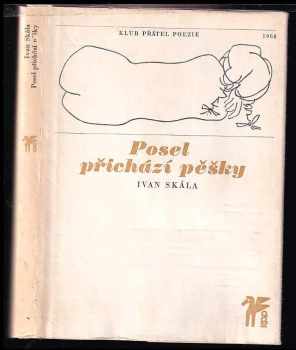 Posel přichází pěšky