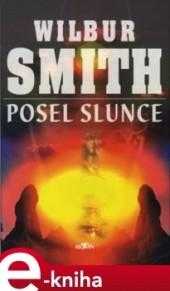 Posel slunce - Wilbur A Smith (1998, Alpress) - ID: 2264715