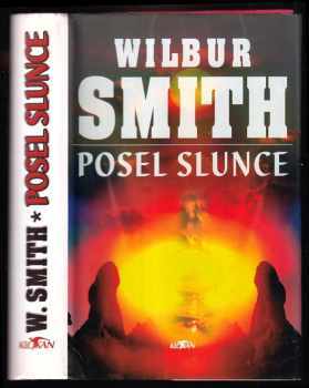 Posel slunce - Wilbur A Smith (1998, Alpress) - ID: 776562