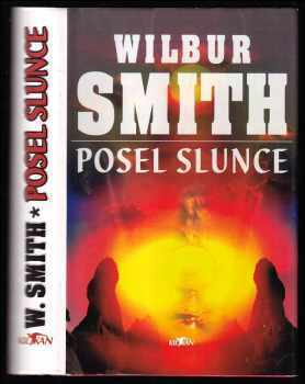 Posel slunce - Wilbur A Smith (1998, Alpress) - ID: 1891124