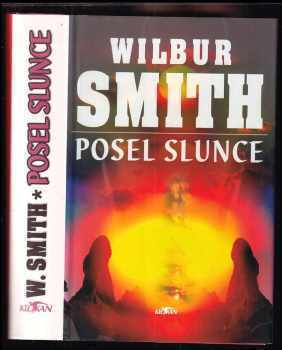Posel slunce - Wilbur A Smith (1998, Alpress) - ID: 745911