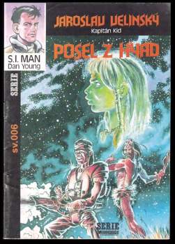 Jaroslav Velinský: Posel z Hyad
