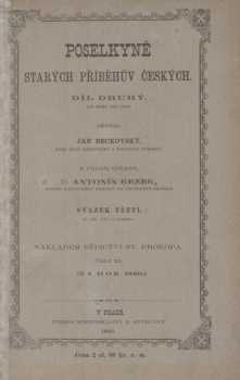 Jan František Beckovský: Poselkyně starých příběhův českých