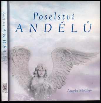Poselství andělů - Angela McGerr (2011, Ottovo nakladatelsví) - ID: 822440