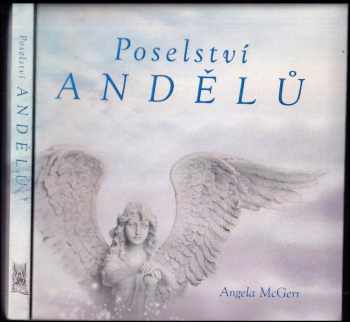 Poselství andělů - Angela McGerr (2011, Ottovo nakladatelsví) - ID: 512705