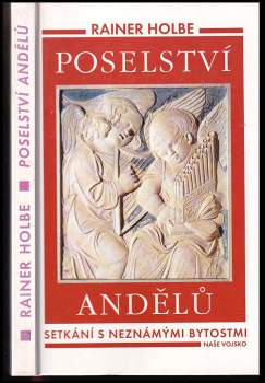 Rainer Holbe: Poselství andělů
