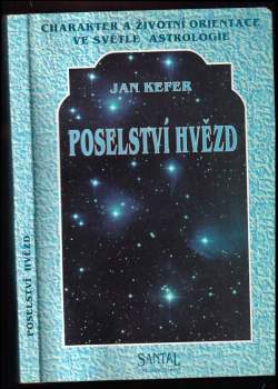 Jan Kefer: Poselství hvězd
