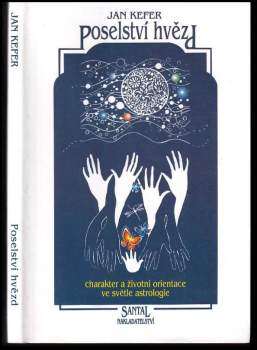 Jan Kefer: Poselství hvězd