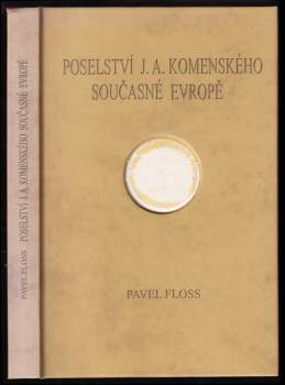 Poselství J.A. Komenského současné Evropě