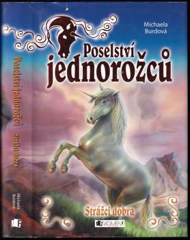 Michaela Burdová: Poselství jednorožců