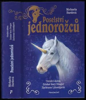 Michaela Burdová: Poselství jednorožců