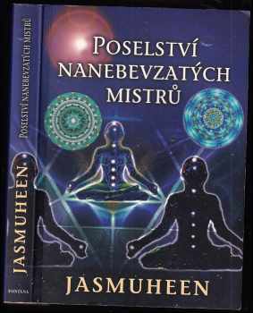 Poselství Nanebevzatých Mistrů