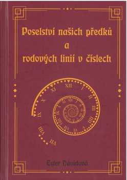 Poselství našich předků a rodových linií v číslech
