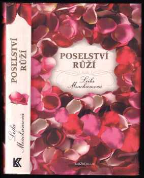 Leila Meacham: Poselství růží