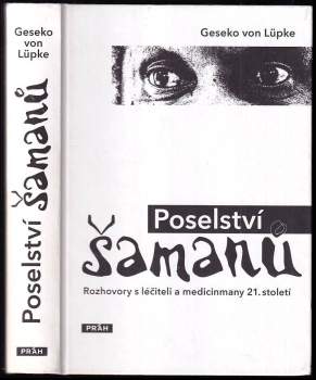 Geseko von Lüpke: Poselství šamanů