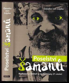 Geseko von Lüpke: Poselství šamanů