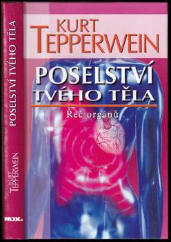 Poselství tvého těla