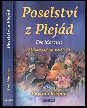 Eva Marquez: Poselství z plejád