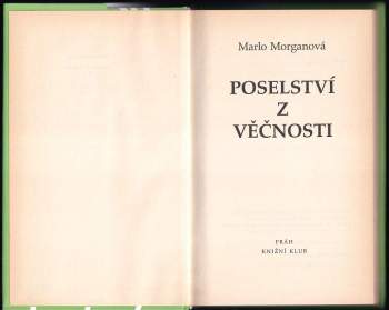 Marlo Morgan: Poselství z Věčnosti