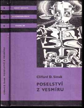 Poselství z vesmíru - Clifford D Simak (1990, Albatros) - ID: 827395