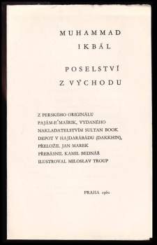 Muhammad Iqbal: Poselství z Východu