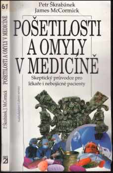 Petr Škrabánek: Pošetilosti a omyly v medicíně