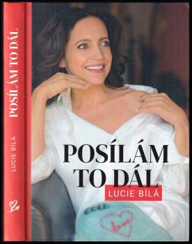 Lucie Bílá: Posílám to dál