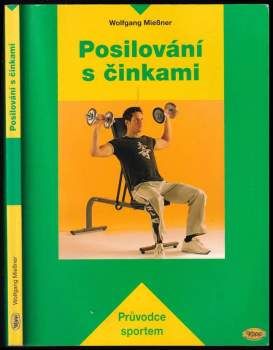 Wolfgang Miessner: Posilování s činkami