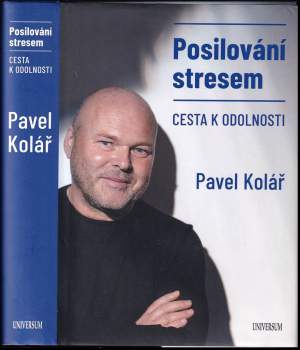 Pavel Kolář: Posilování stresem
