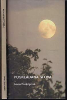 Ivana Prokopová: Poskládaná slova