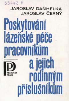 Poskytování lázeňské péče pracovníkům a jejich rodinným příslušníkům