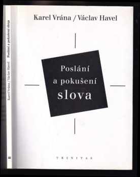 Václav Havel: Poslání a pokušení slova