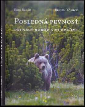 Erik Baláž: Posledná pevnosť