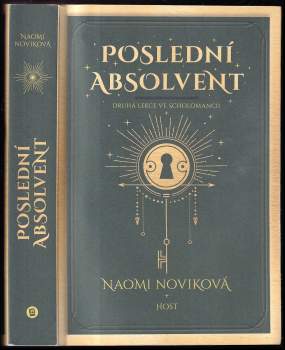 Naomi Novik: Poslední absolvent