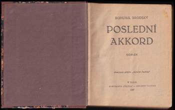 Bohumil Zahradník-Brodský: Poslední akkord