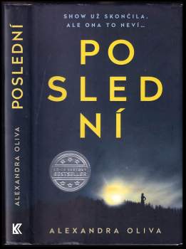 Alexandra Oliva: Poslední