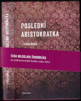 Poslední aristokratka : 1