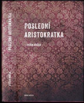 Poslední aristokratka