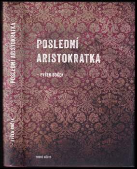 Poslední aristokratka : 1