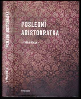 Poslední aristokratka