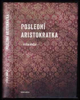 Poslední aristokratka
