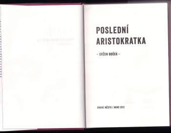 Evžen Boček: Poslední aristokratka