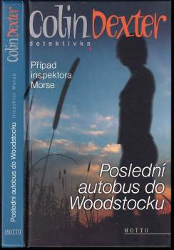 Colin Dexter: Poslední autobus do Woodstocku
