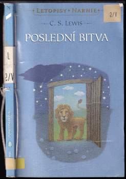 C. S Lewis: Poslední bitva