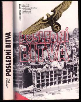 Cornelius Ryan: Poslední bitva